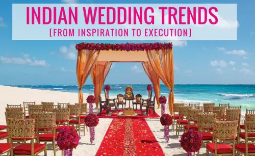 Destination Weddings in India: Trends, Ideas & Inspiration